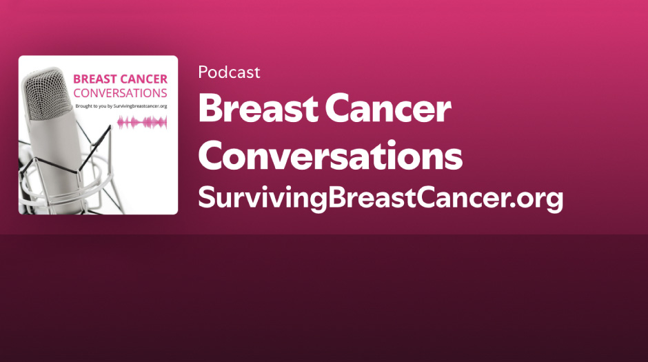 Breast Cancer Conversations PodcastBreast Cancer Conversations Podcast