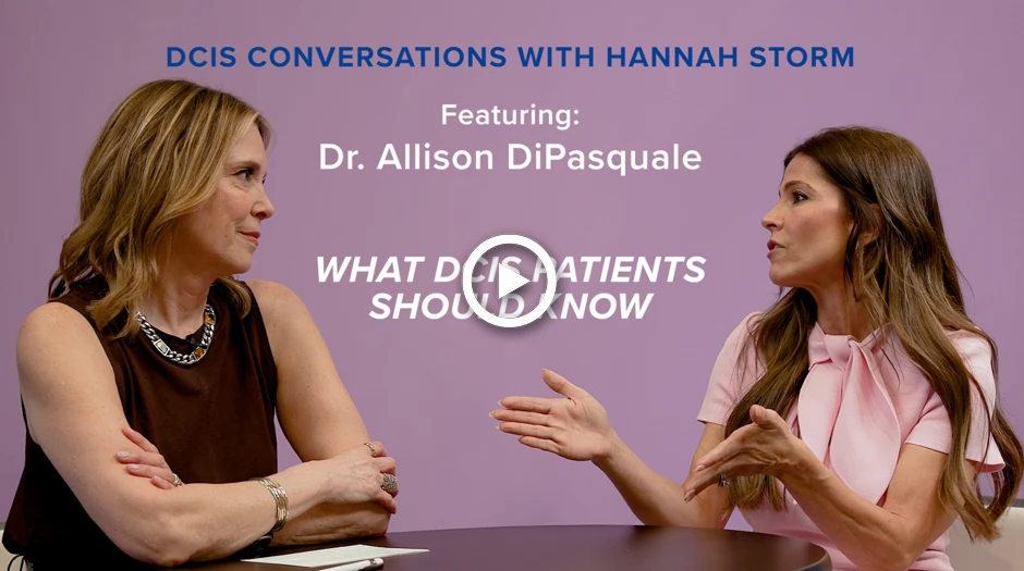 What DCISionRT Patients Should Know